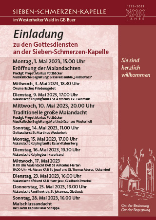 Einladungzu den Gottesdienstenan der Sieben-Schmerzen-Kapelle